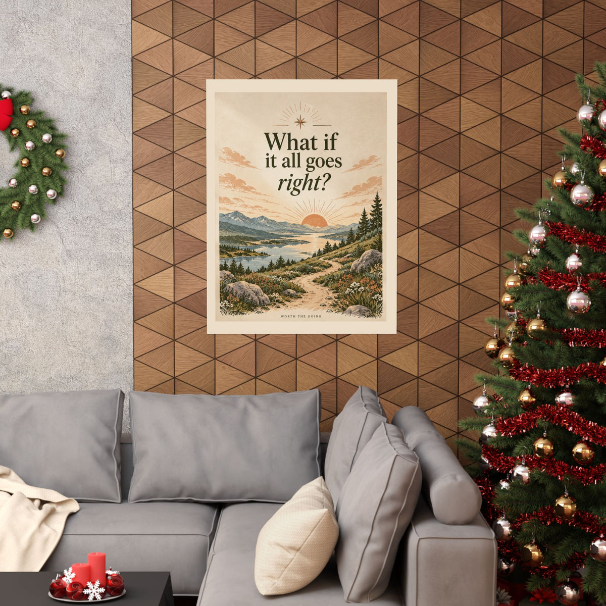 What If It All Goes Right? | Trail Art Print